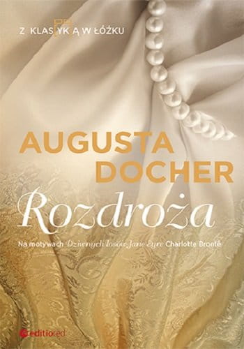 ROZDROŻA - Augusta Docher książka papierowa