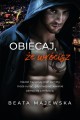 OBIECAJ, ŻE WRÓCISZ - Beata Majewska książka