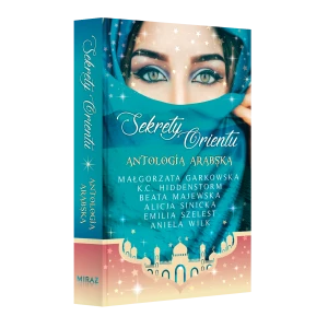 Sekrety Orientu Antologia arabska - książka papierowa + gadżety