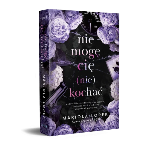 Nie mogę cię (nie) kochać Mariola Lorek książka + gadżety