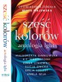 Sześć kolorów Antologia LGBT - książka papierowa + gadżety