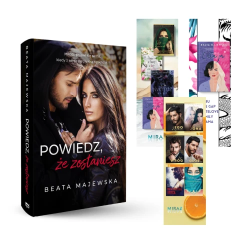 POWIEDZ, ŻE ZOSTANIESZ - Beata Majewska książka