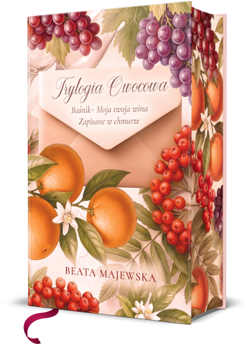 Beata Majewska TRYLOGIA OWOCOWA książka wydanie specjalne!